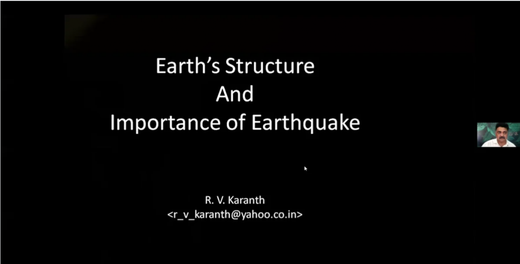 Earth structure and importance of earthquakes - Dr.Karanth